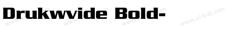 Drukwvide Bold字体转换